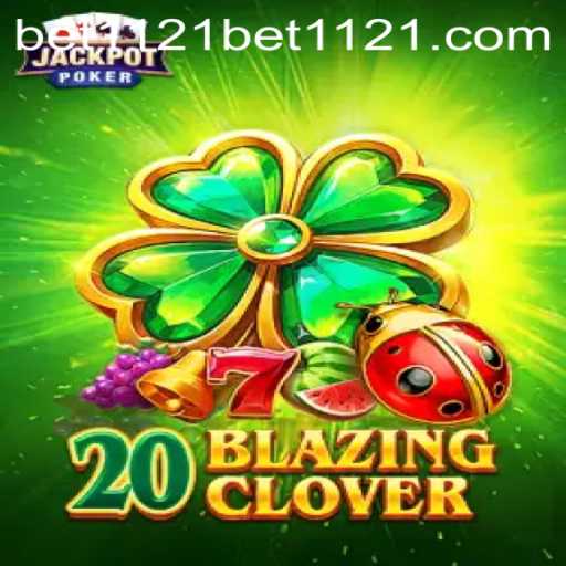 Exploring the Thrills of 20BlazingClover and Understanding bet1121 PH Login