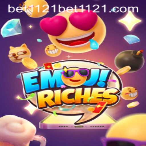 EmojiRiches and Bet1121 PH: A Comprehensive Guide