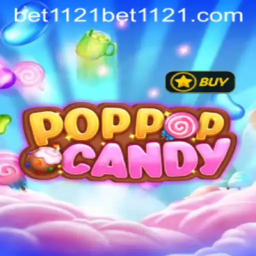 A Comprehensive Guide to POPPOPCANDY and How to Play with bet1121 PH Login